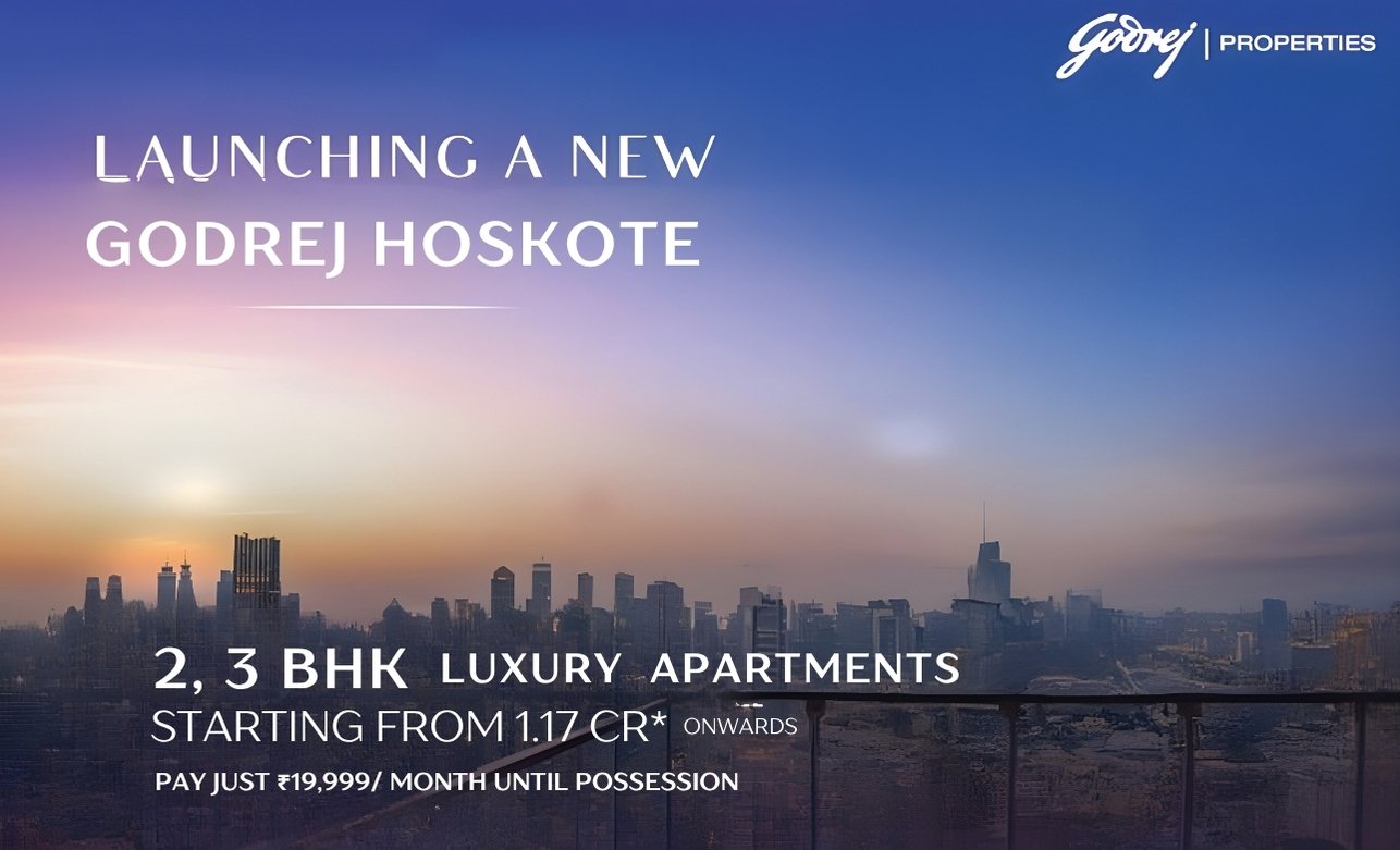 Godrej Hoskote , East Bangalore  